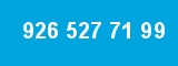 926 527 71 99